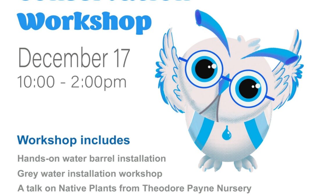 Newhall Drought Conservation Workshop